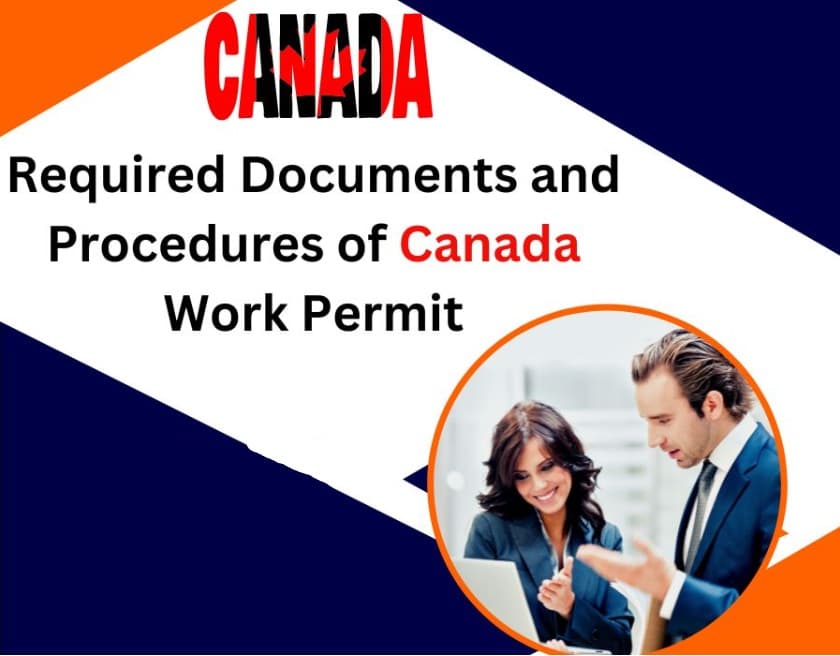 بررسی شرایط و مدارک لازم برای دریافت ویزای کار کانادا بررسی شرایط و مدارک لازم برای دریافت ویزای کار کانادا